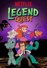 Мультсериал В поисках легенд все серии подряд / Legend Quest (2017)
