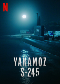 Подводная лодка Якамоз S-245 все серии подряд (2022)