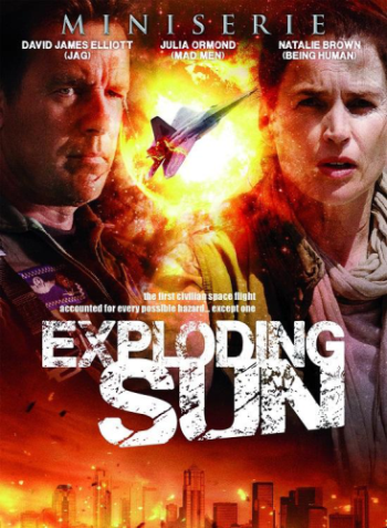 Взорванное Солнце / Взрыв Солнца / Exploding Sun (2013)