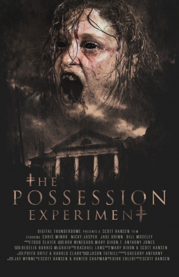 Эксперимент Одержимость / The Possession Experiment (2016)