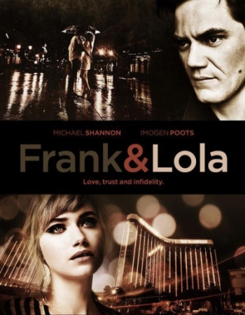 Фрэнк и Лола / Frank & Lola (2016)