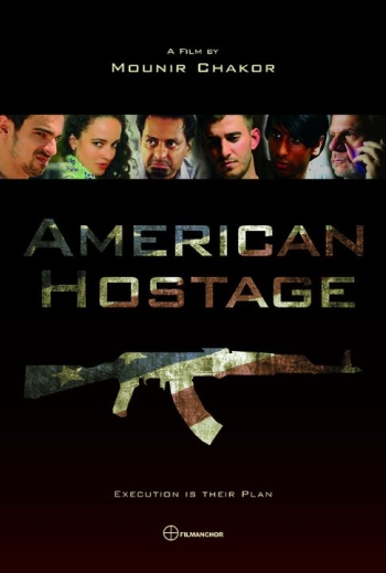 Фильм Американский заложник / American Hostage (2015)