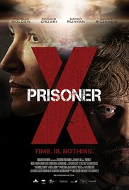 Фильм Заключенный Икс / Prisoner X (2016)