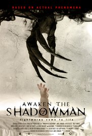 Пробуди тень / Awaken the Shadowman (2017)