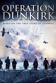 Фильм Дюнкеркская операция / Operation Dunkirk (2017)