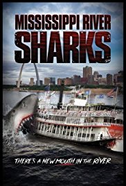 Акулы в Миссисипи / Mississippi River Sharks (2017