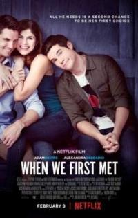 Фильм Когда мы познакомились / When We First Met (2018)