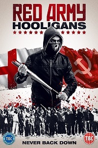 Фильм Хулиганы красной армии / Red Army Hooligans (2018)