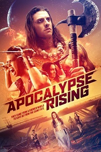 Фильм Апокалипсис начинается / Apocalypse Rising (2018)