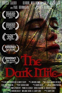 Фильм Темная миля / The Dark Mile (2017)