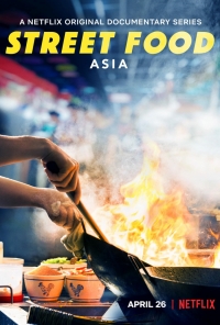 Документальный сериал Уличная еда: Азия все выпуски (2019)
