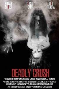 Смертельная страсть / Deadly Crush (2019)