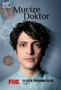 Сериал Чудесный доктор все серии подряд / Mucize Doktor