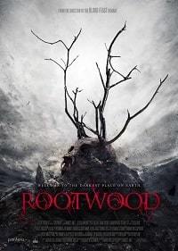 Рутвуд / Rootwood (2019)