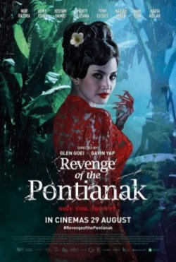 Месть понтианака / Dendam Pontianak (2019)