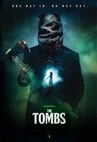 Катакомбы / The Tombs (2019)