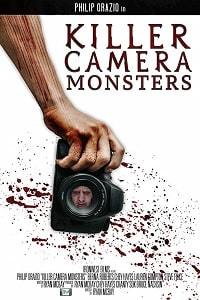 Чудовища камеры-убийцы / Killer Camera Monsters (2020)