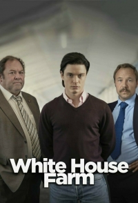 Убийство на ферме Уайтхаус 1 сезон 1,2,3,4,5 Серия / White House Farm (2020)