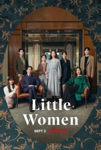 Сериал Маленькие женщины / Little Women (2022)