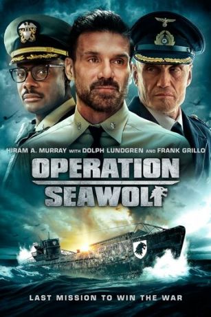 Операция «Морской волк» / Operation Seawolf (2022)