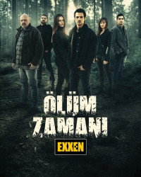 Сериал Время умирать /  Olum Zamani (2022)