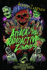 Атака радиоактивных зомби (2022)