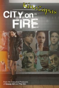 Сериал Город в огне (2023)