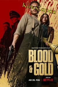 Кровь и золото (2023)